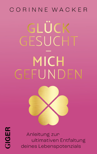 Glück gesucht - Mich gefunden