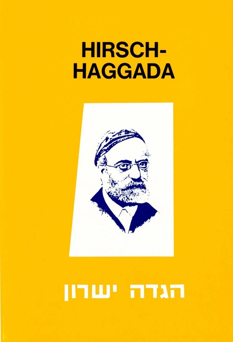 Hirsch Haggada - Israel M. Japhet