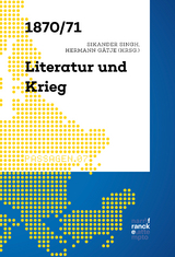 1870/71 &ndash; Literatur und Krieg - 