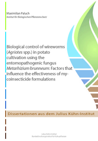 Biological control of wireworms (Agriotes spp.) in potato cultivation using the entomopathogenic fungus Metarhizium brunneum: Factors that influence the effectiveness of mycoinsecticide formulations