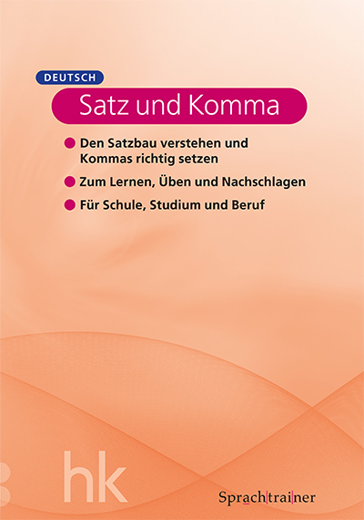 Sprachtrainer Deutsch - Satz und Komma - Andres Mattle