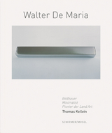 Walter De Maria - Thomas Kellein