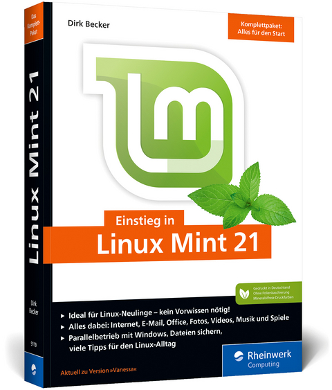 Einstieg in Linux Mint 21 - Dirk Becker