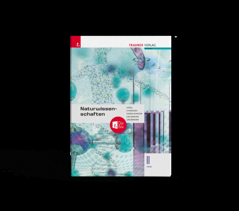 Naturwissenschaften II HLW + TRAUNER-DigiBox - Erika H&ouml;dl, Dietmar Chodura, Helmut Geroldinger, Alexandra Lagemann, Christoph Lagemann