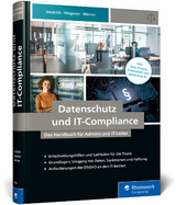 Datenschutz und IT-Compliance - Joerg Heidrich, Dennis Werner, Christoph Wegener