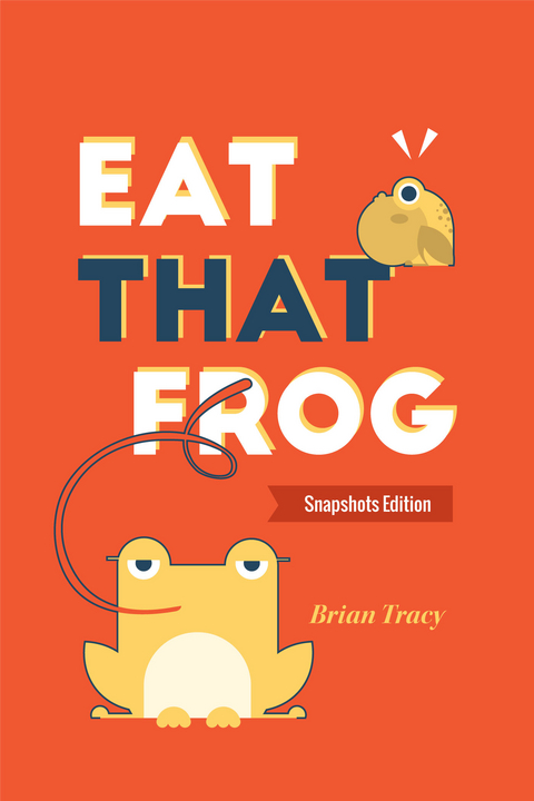 Eat That Frog -  Brian Tracy
