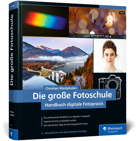 Die gro&szlig;e Fotoschule - Christian Westphalen