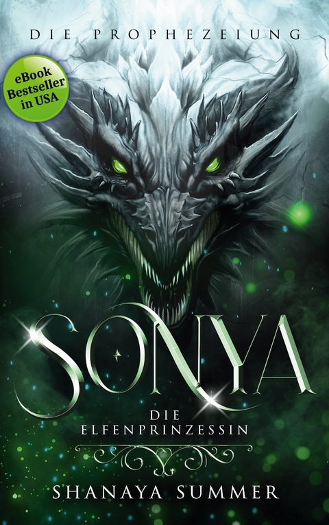 Sonya, die Elfenprinzessin 2 - Shanaya Summer