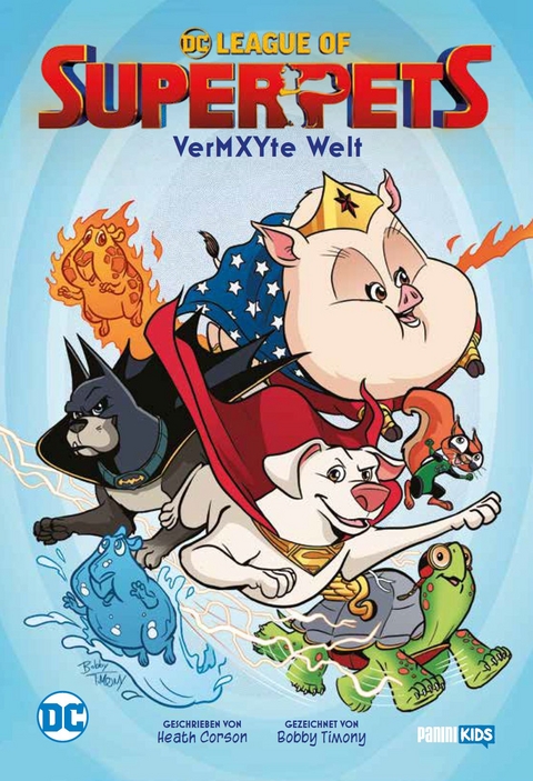 DC League of Super-Pets: Vermxyte Welt - Heath Corson, Bobby Timony