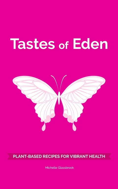 Tastes of Eden - Michelle Glassbrook