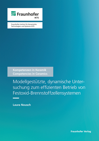 Modellgestützte, dynamische Untersuchung zum effizienten Betrieb von Festoxid-Brennstoffzellensystemen