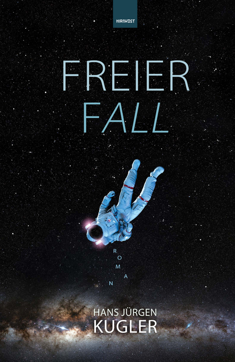 Freier Fall - Hans J&uuml;rgen Kugler