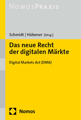 Das neue Recht der digitalen M&auml;rkte - 