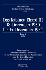 Die Protokolle des Bayerischen Ministerrats 1945-1954 / Das Kabinett Ehard III - 