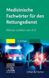 Medizinische Fachwörter Rettungsdienst - 
