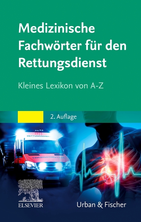 Medizinische Fachw&ouml;rter Rettungsdienst