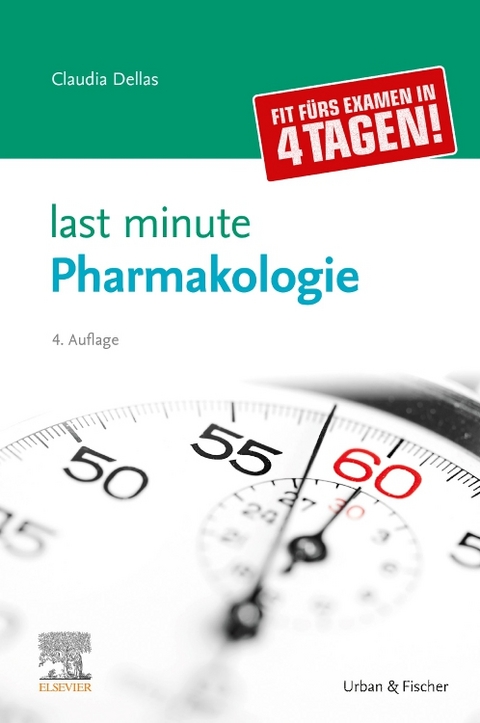 Last Minute Pharmakologie - Claudia Dellas