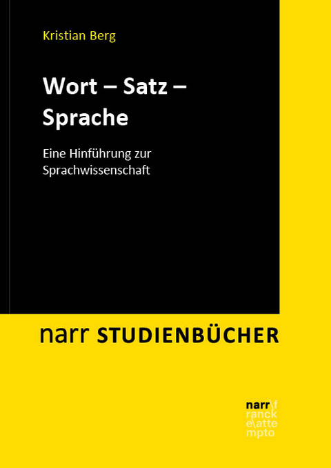 Wort &ndash; Satz &ndash; Sprache - Kristian Berg