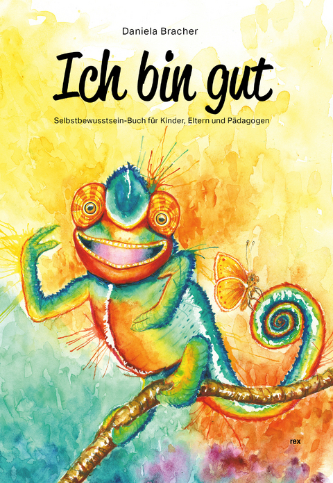 Ich bin gut - Daniela Bracher