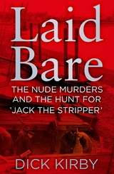 Laid Bare -  Dick Kirby