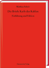 Die Briefe Karls des Kahlen - Matthias Schr&ouml;r