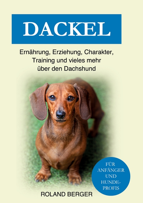 Dackel - Roland Berger