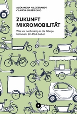 Zukunft Mikromobilit&auml;t - 