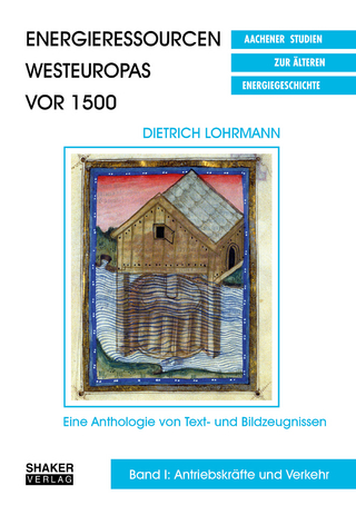 Energieressourcen Westeuropas vor 1500