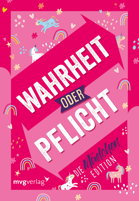 Wahrheit oder Pflicht &ndash; Die M&auml;dchenedition - Emma Hegemann