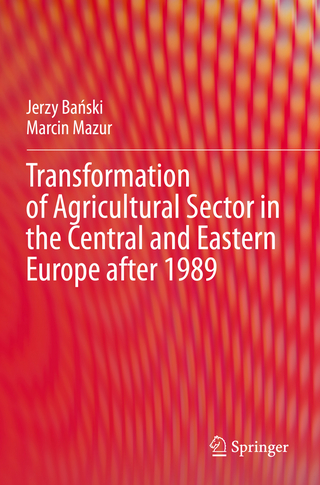 Transformation of Agricultural Sector in the Central and Eastern Europe after 1989