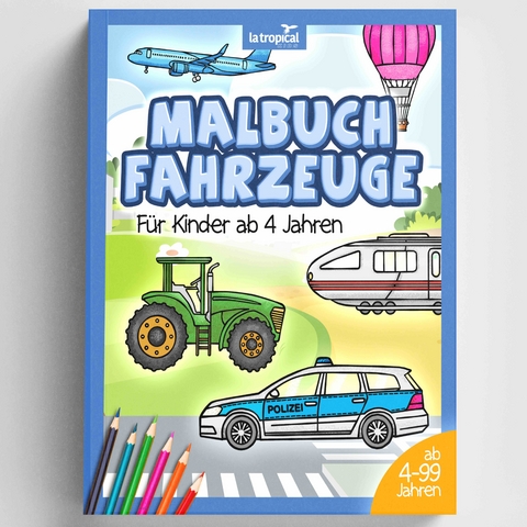 Malbuch Fahrzeuge f&uuml;r Kinder ab 4 Jahren - 