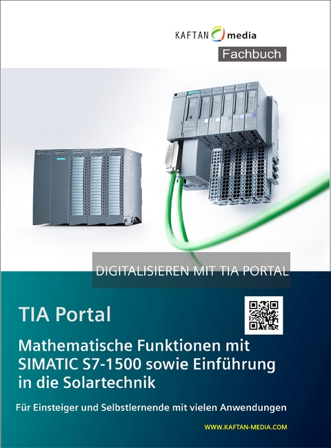Mathematische Funktionen mit S7-1500 (TIA Portal) und Solartechnik - J&uuml;rgen Kaftan