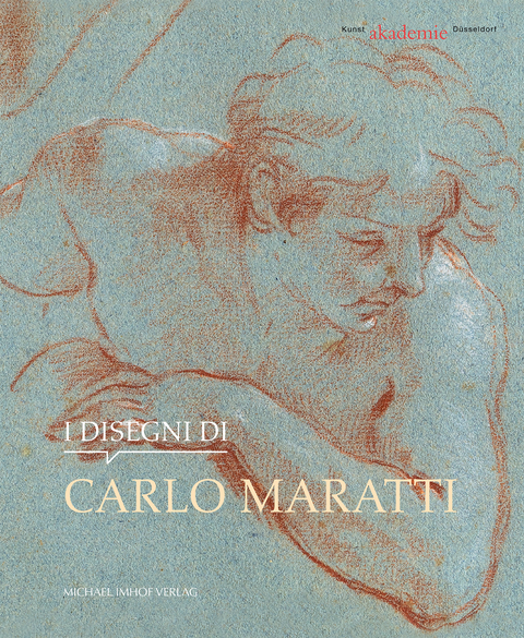 I disegni di Carlo Maratti - Simonetta Prosperi Valenti Rodin&ograve;