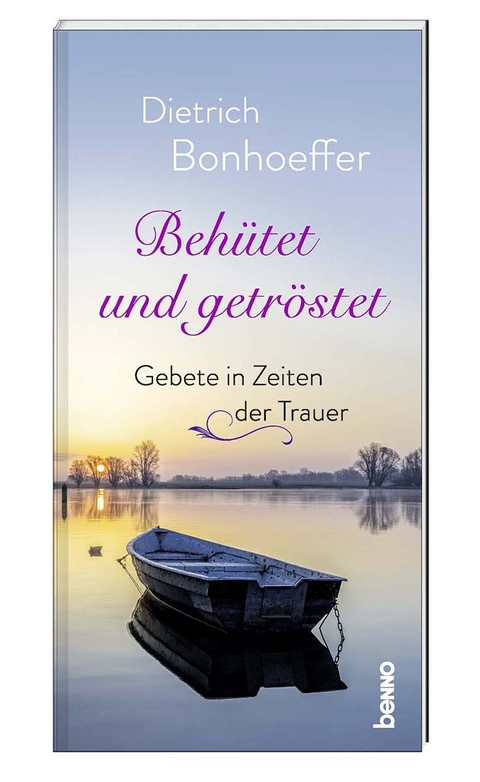 Beh&uuml;tet und getr&ouml;stet - 