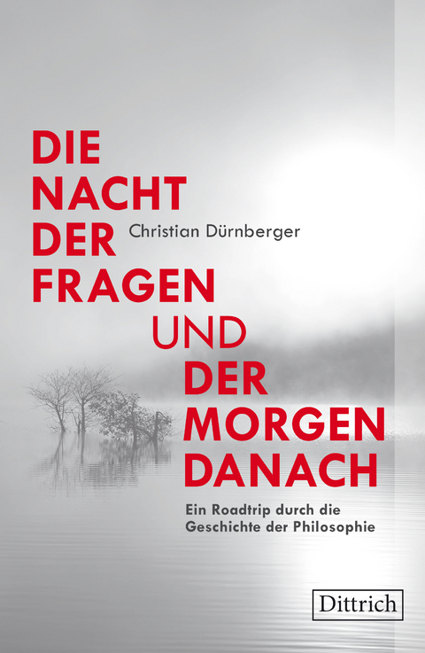Die Nacht der Fragen und der Morgen danach - Christian D&uuml;rnberger
