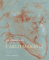 Drawings by Carlo Maratti - Simonetta Prosperi Valenti Rodin&ograve;