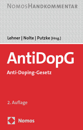 AntiDopG. Anti-Doping-Gesetz - Michael Lehner; Martin Nolte; Holm Putzke