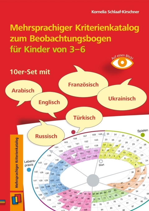 Mehrsprachiger Kriterienkatalog zum Beobachtungsbogen f&uuml;r Kinder von 3 bis 6 - Kornelia Schlaaf-Kirschner