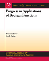 Progress in Applications of Boolean Functions - Tsutomu Sasao, Jon Butler