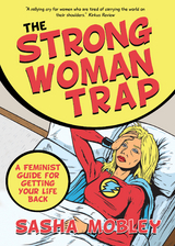 Strong Woman Trap -  Sasha Mobley