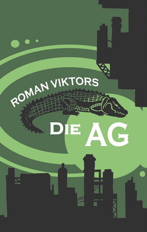 Die AG - Roman Viktors