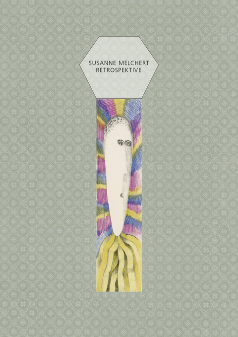 Susanne Melchert &ndash; Retrospektive - 