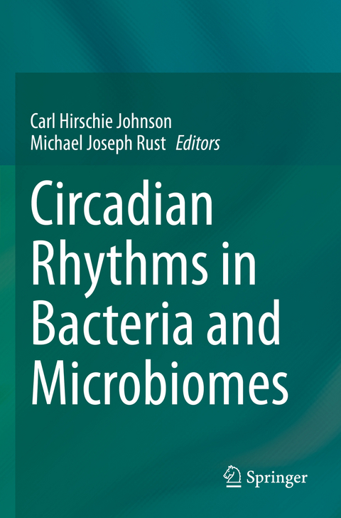 Circadian Rhythms in Bacteria and Microbiomes - 