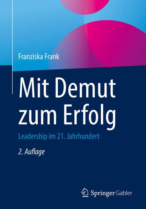 Mit Demut zum Erfolg - Franziska Frank