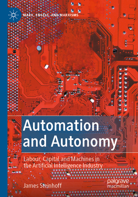 Automation and Autonomy - James Steinhoff