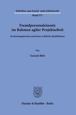 Fremdpersonaleinsatz im Rahmen agiler Projektarbeit.