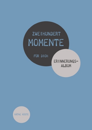 Zweihundert Momente / Zweihundert Momente für Dich