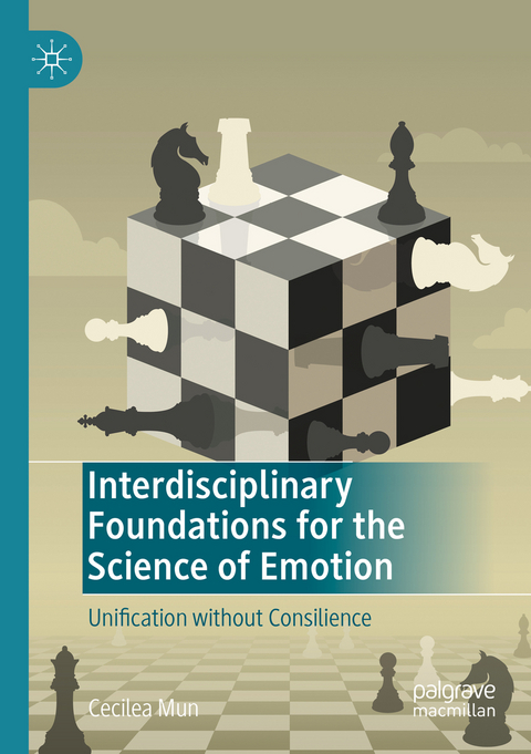 Interdisciplinary Foundations for the Science of Emotion - Cecilea Mun