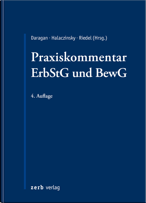 Praxiskommentar ErbStG und BewG - 