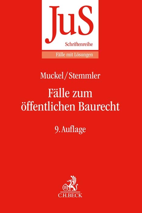 F&auml;lle zum &ouml;ffentlichen Baurecht - Manfred Gubelt, Stefan Muckel, Thomas Stemmler